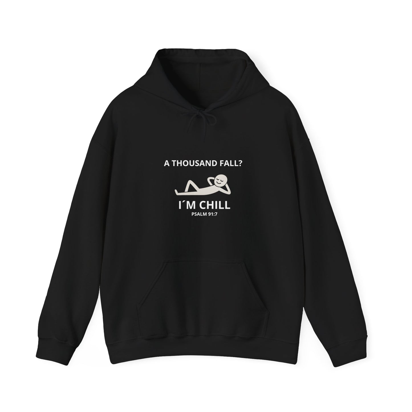 "Thousand fall? I´m Chill " Hoodie