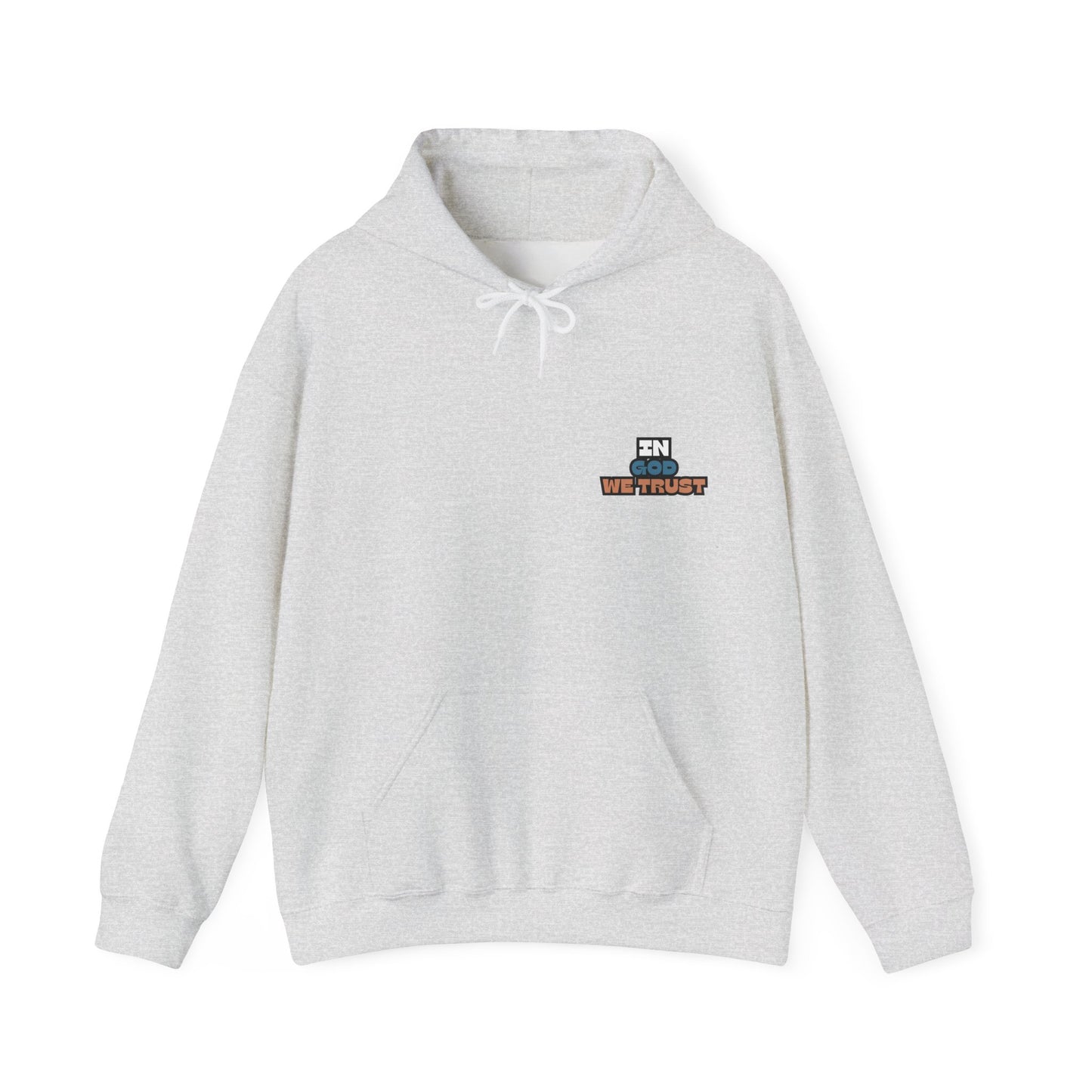 "In God We Trust" Hoodie