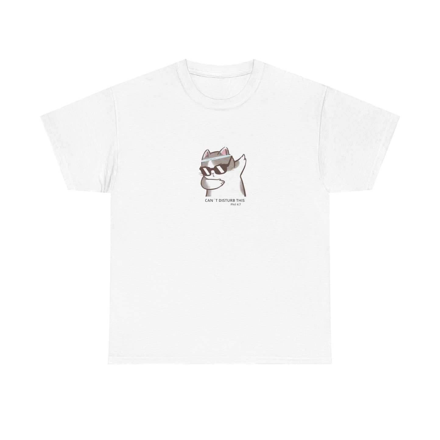 "Can´t disturb this Phil: 4:7" Tee