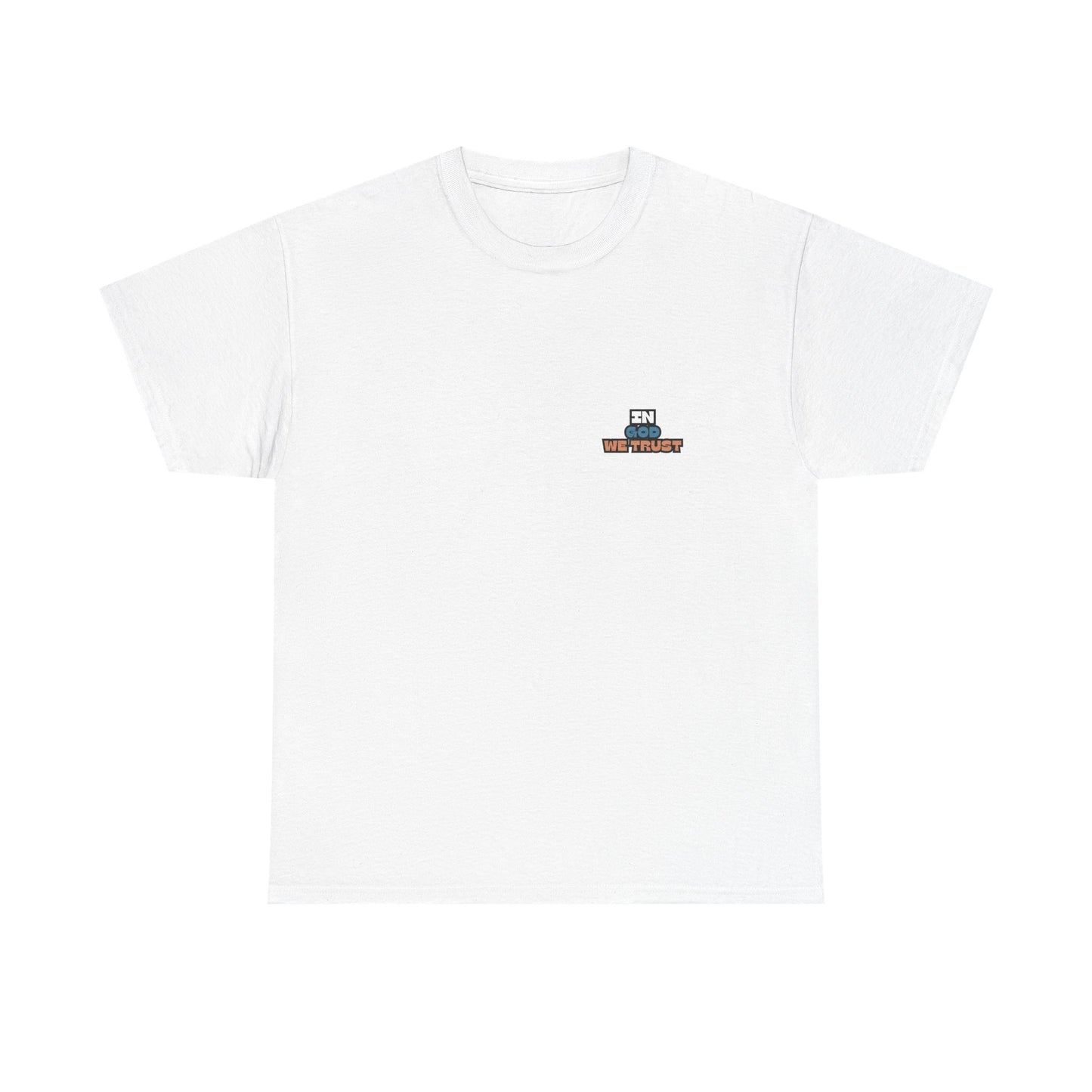 "In God, We Trust" Tee