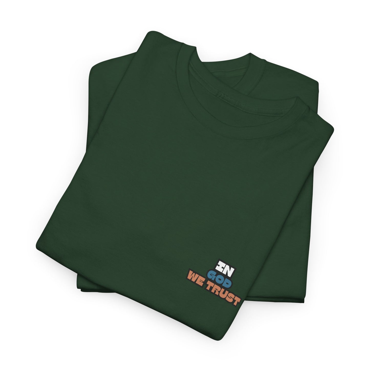 "In God, We Trust" Tee