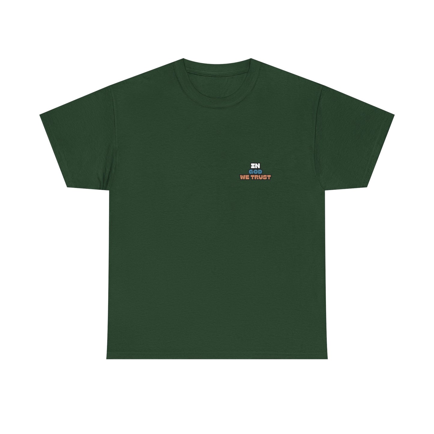 "In God, We Trust" Tee
