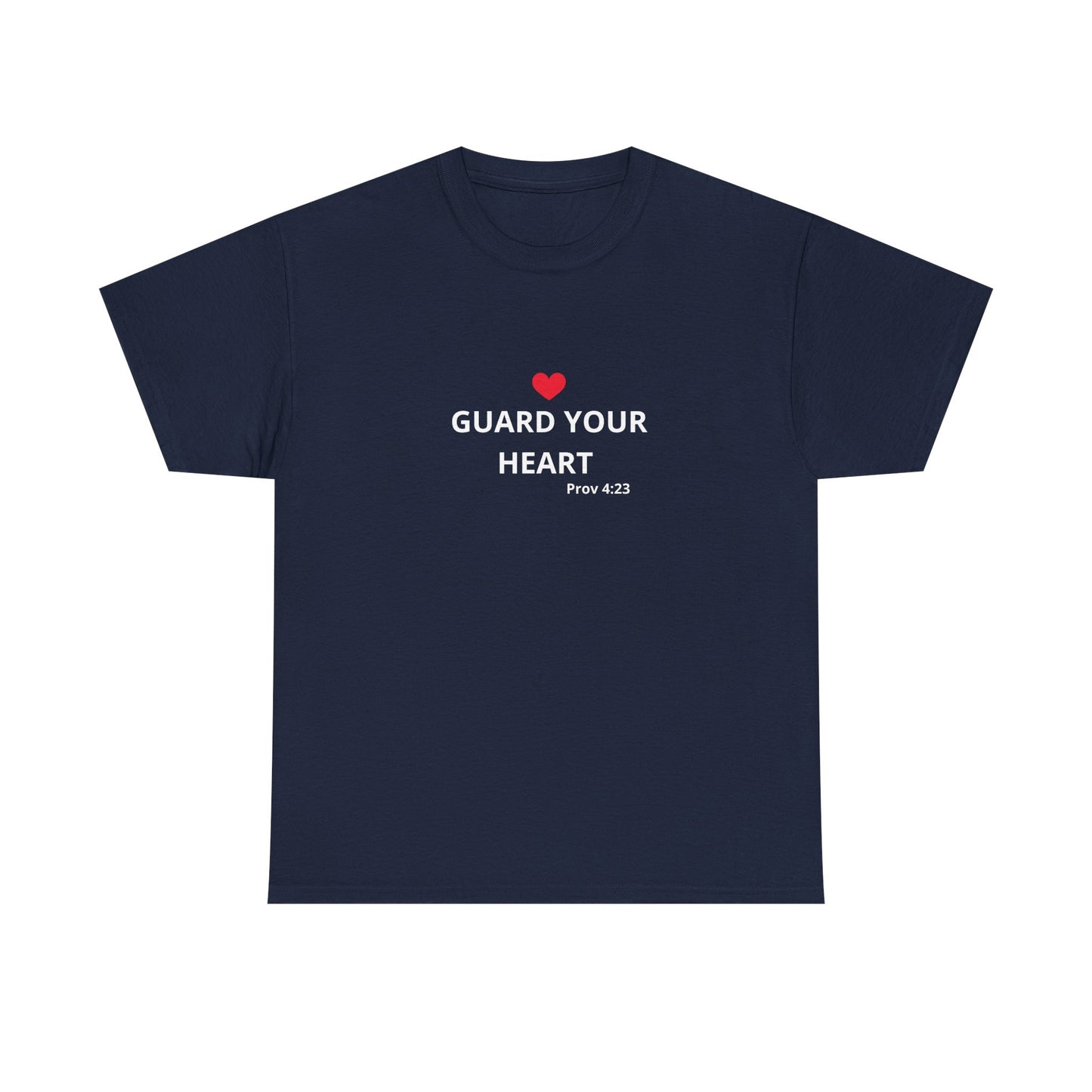 "Guard your heart" Tee