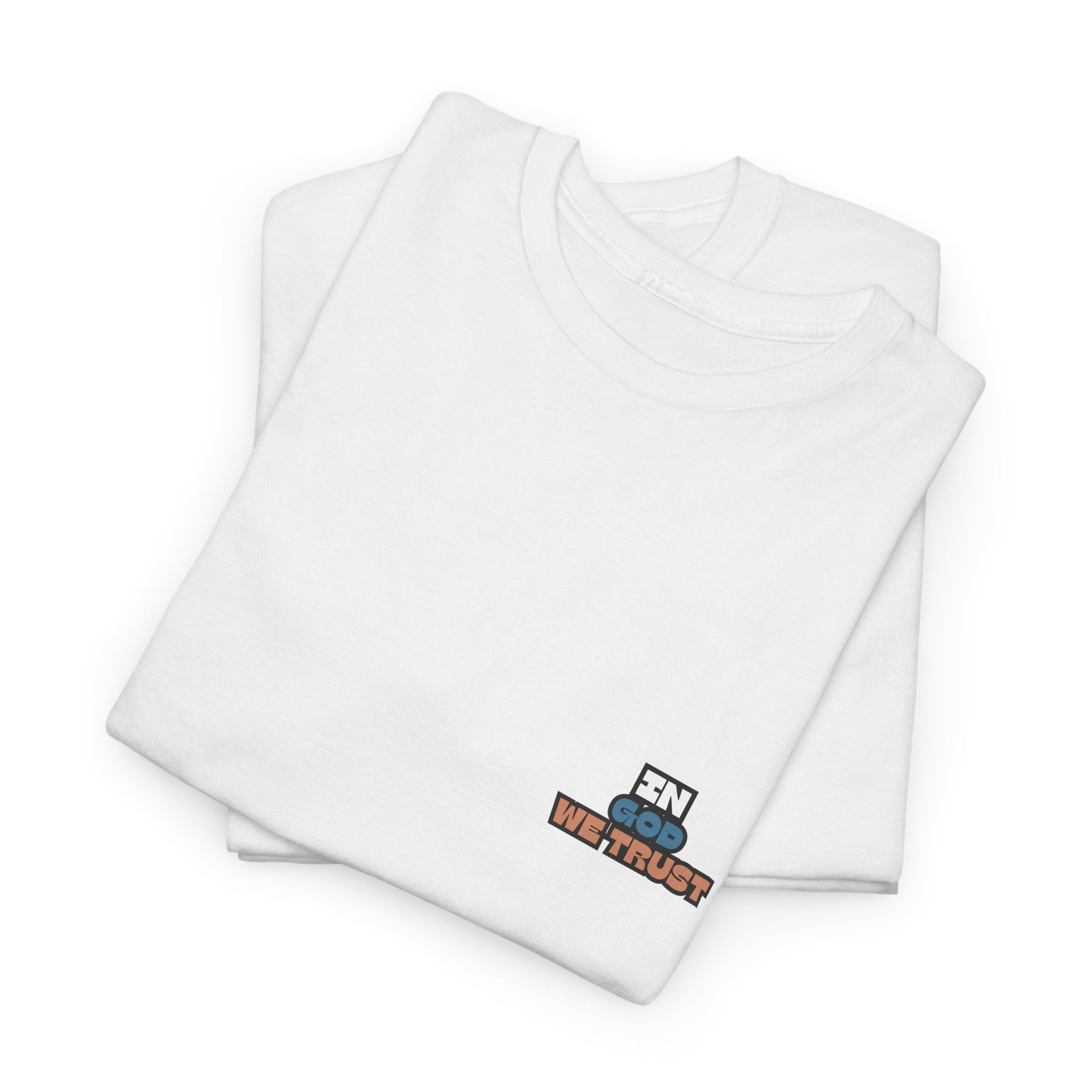 "In God, We Trust" Tee