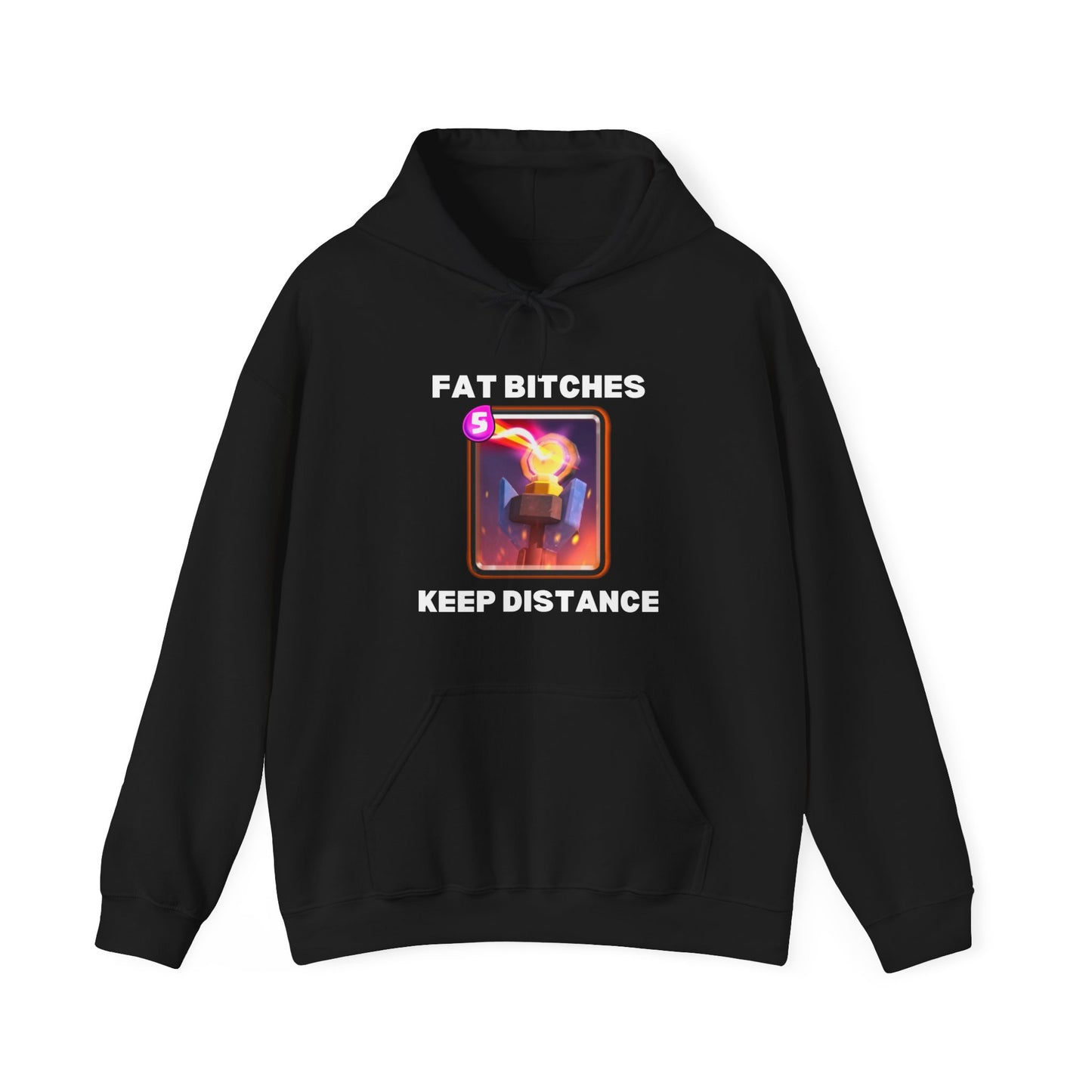 "Fat B*tches" Hoodie