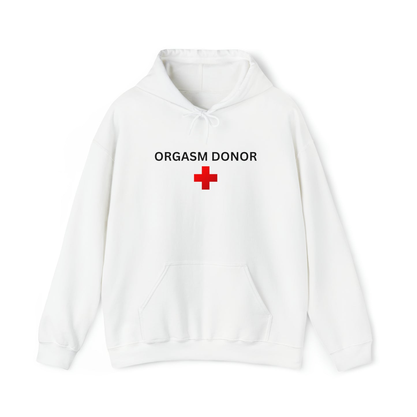 "Orgasm Donor" Hoodie