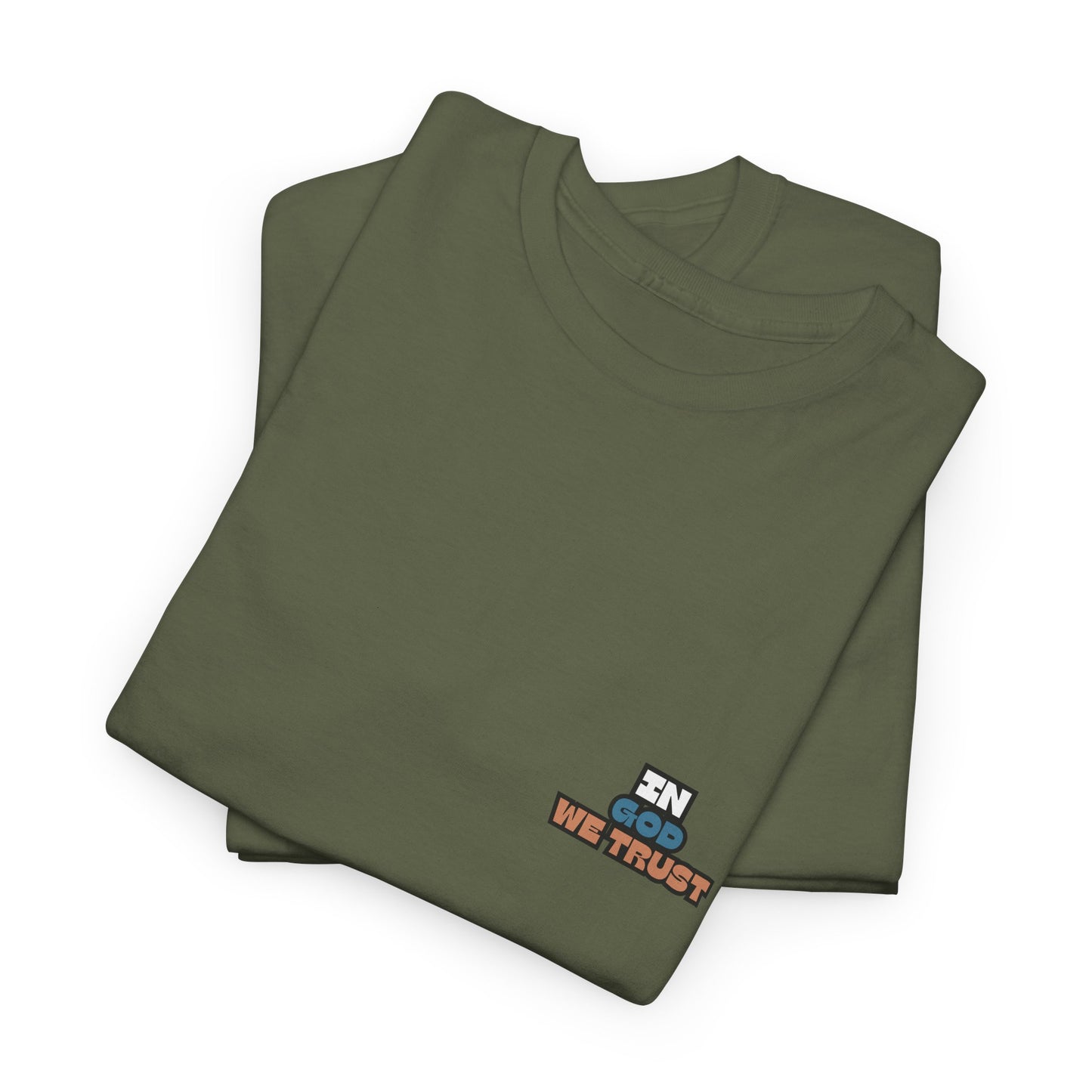 "In God, We Trust" Tee