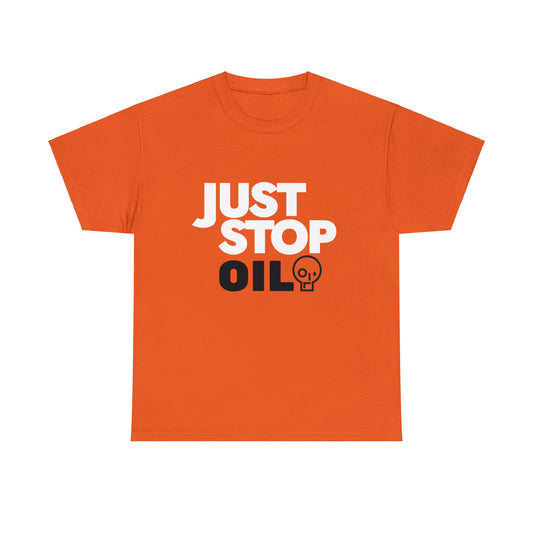 "Just Stop Oil" Tee