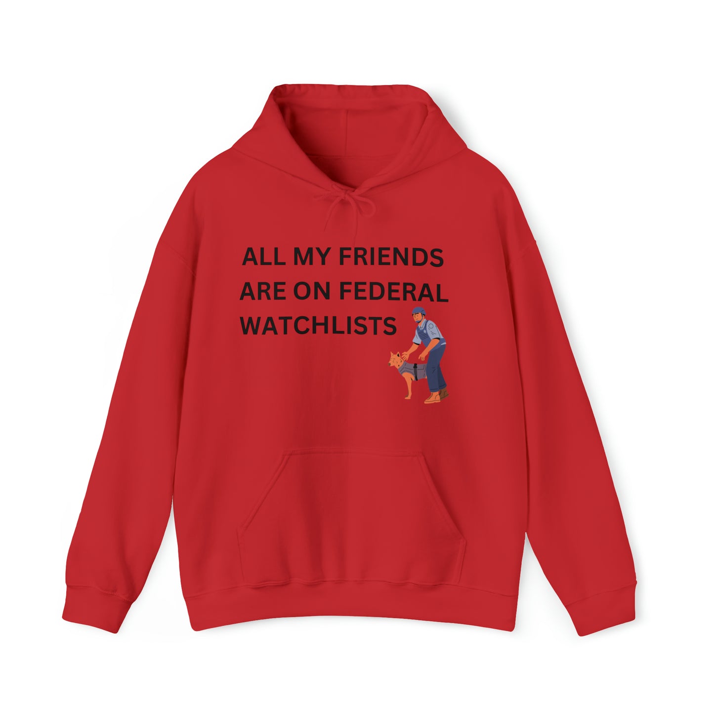 "Federal Watchlists" Hoodie