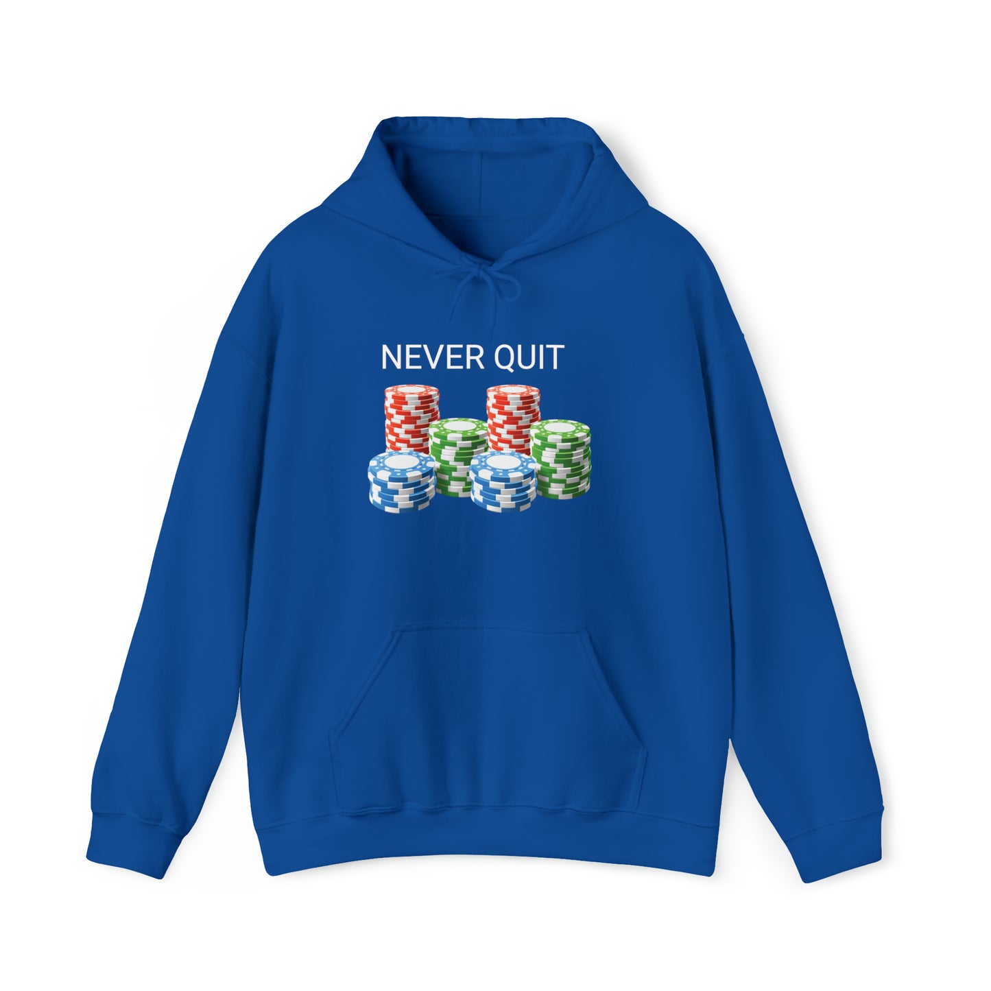 "Never Quit" Hoodie