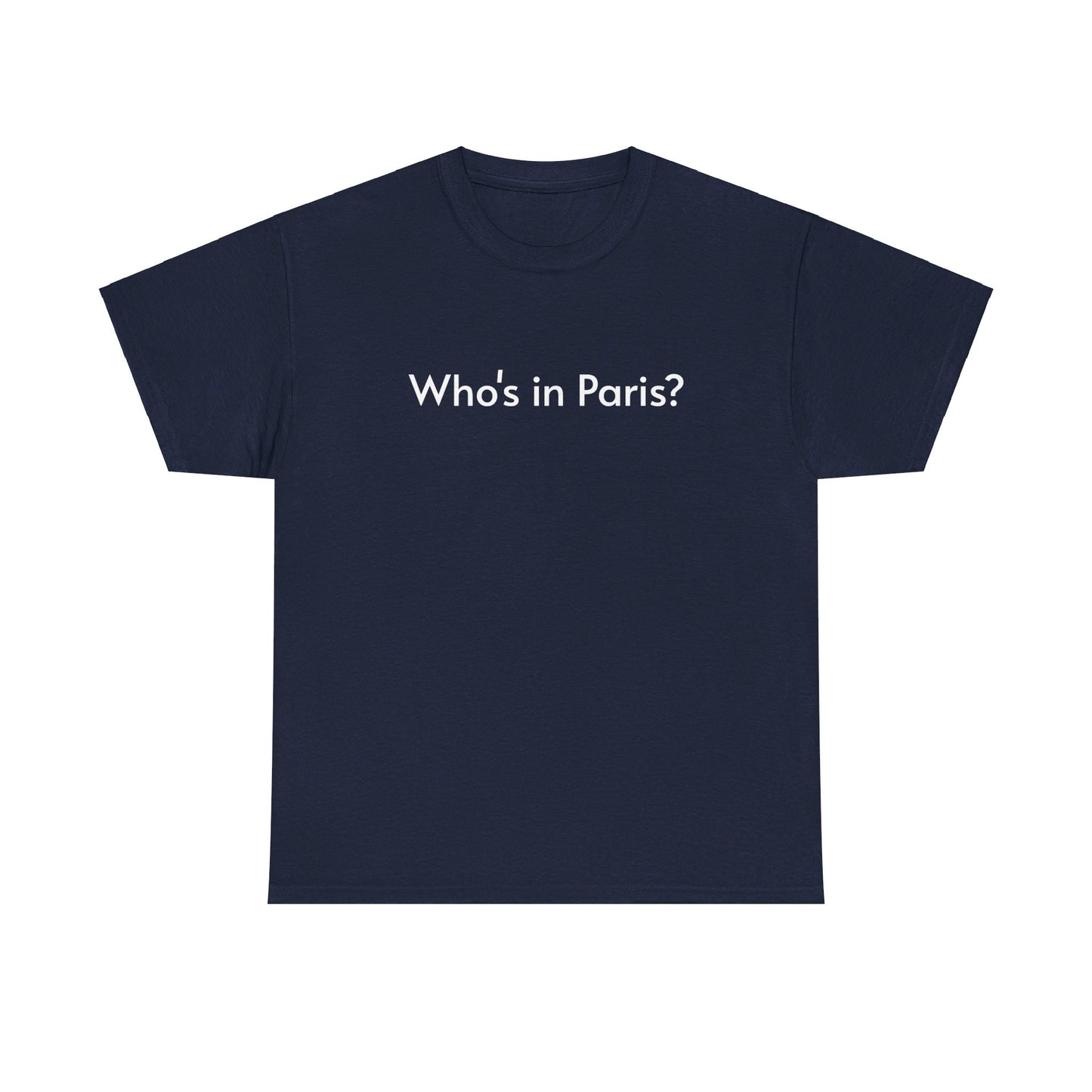 AU "Who's in Paris" Tee