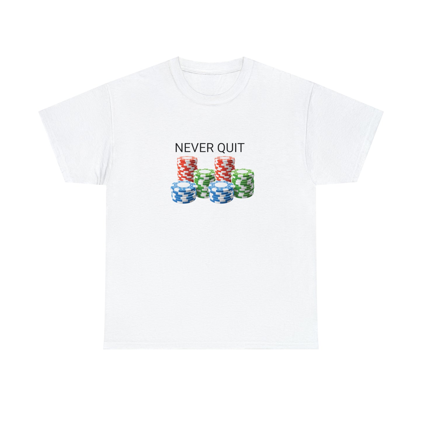 "Never Quit" Tee