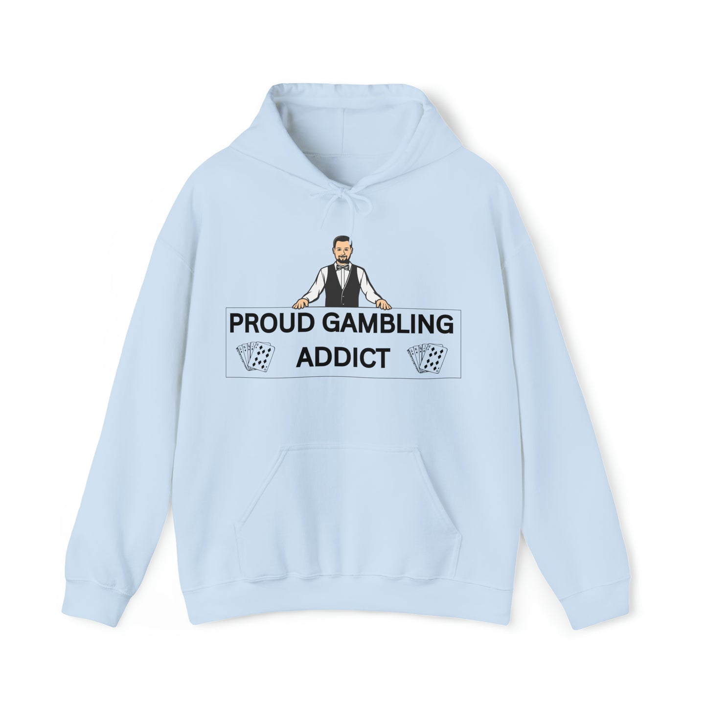 "Gambling Addict" Hoodie