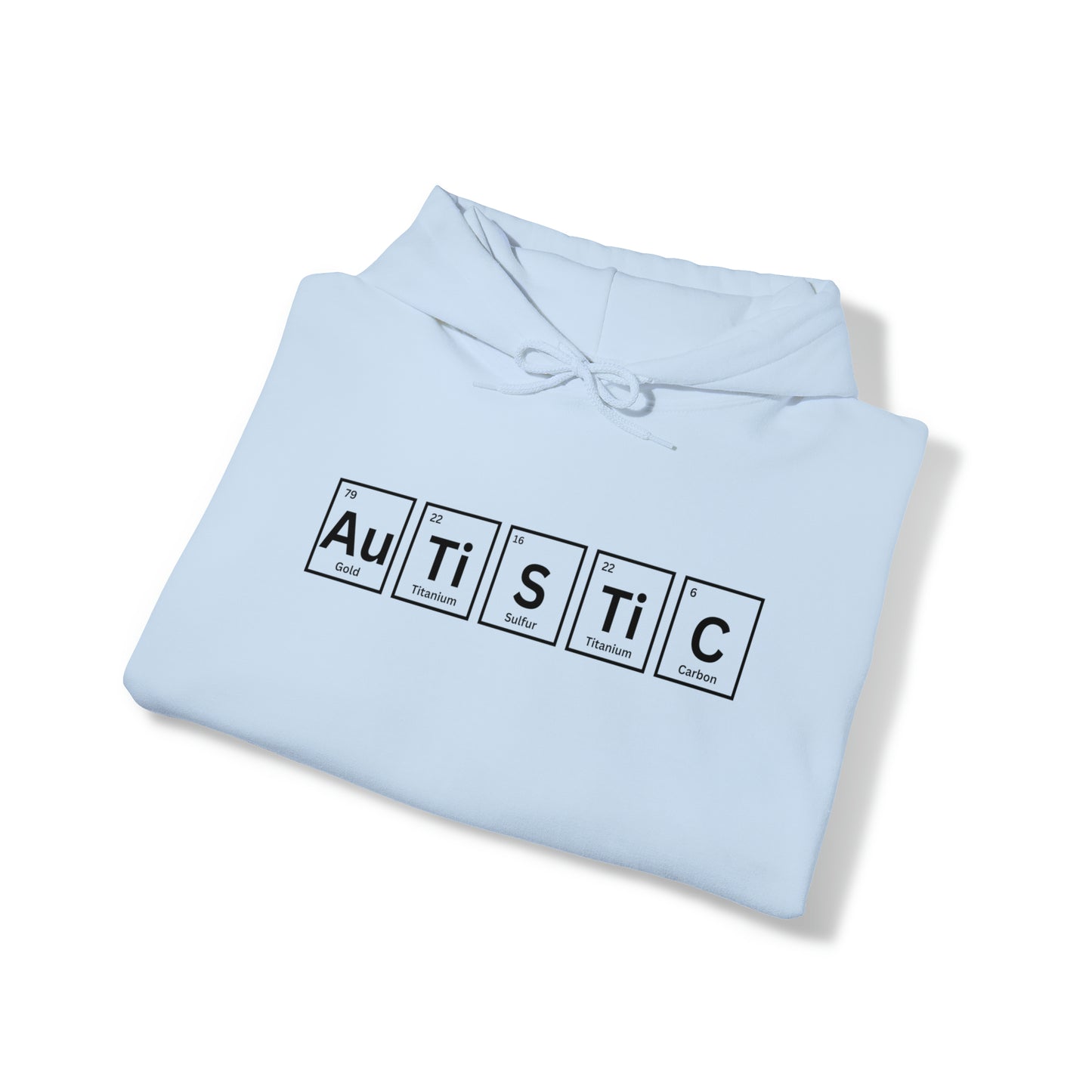 "Autistic" Hoodie