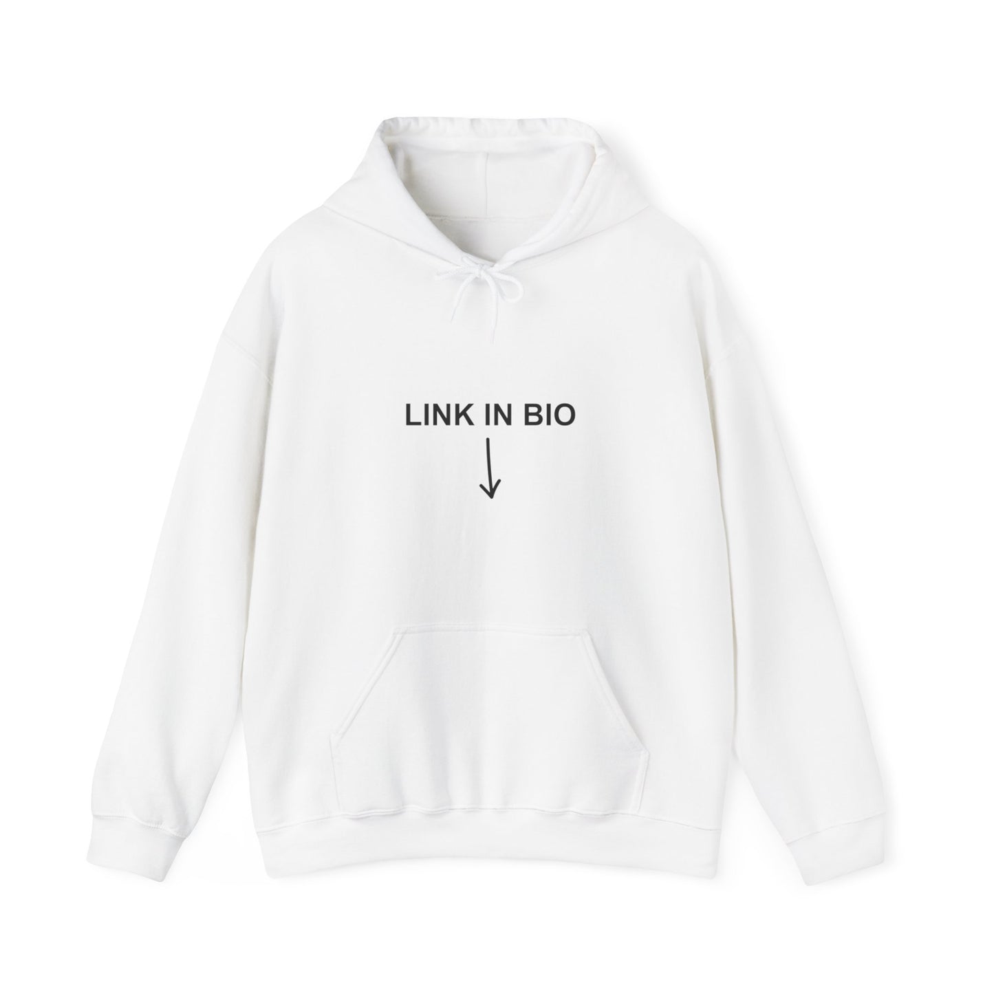 "Link in bio" Hoodie