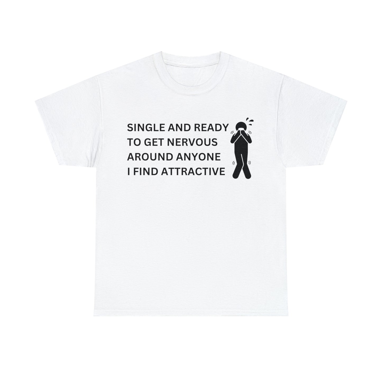 "Single and ready" Tee