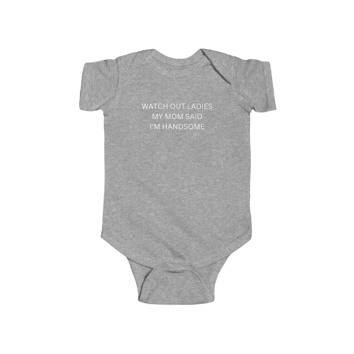 Watch Out Ladies - Infant Fine Jersey Bodysuit - Kids