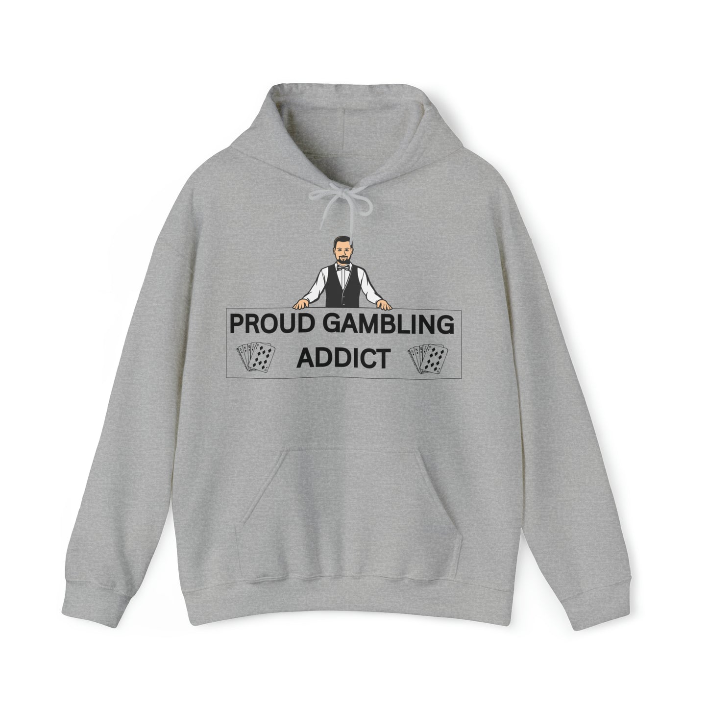 "Gambling Addict" Hoodie