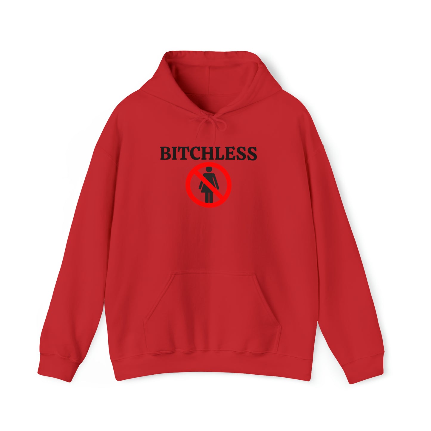 "Bitchless" Hoodie