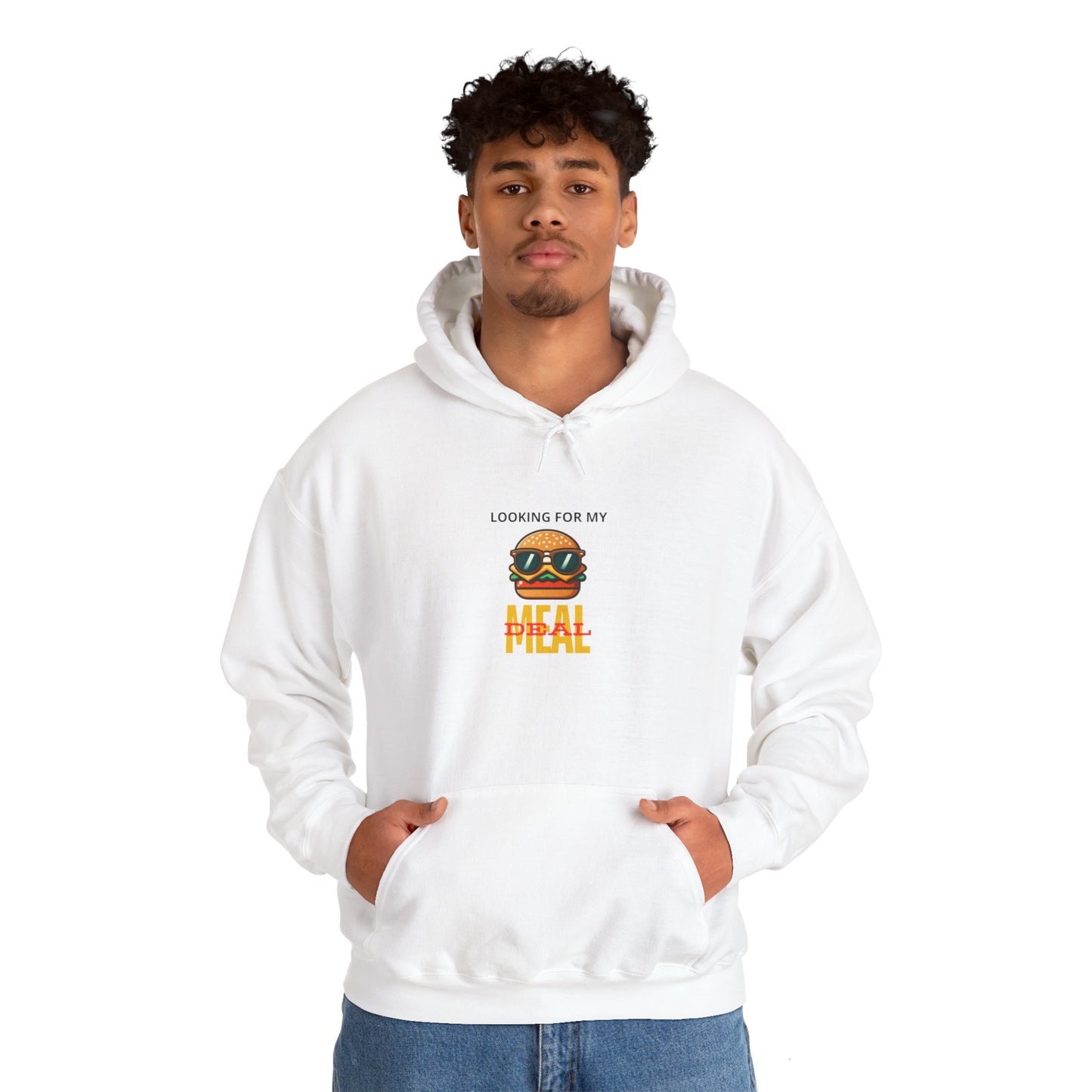 "Looking for my meal"  Hoodie