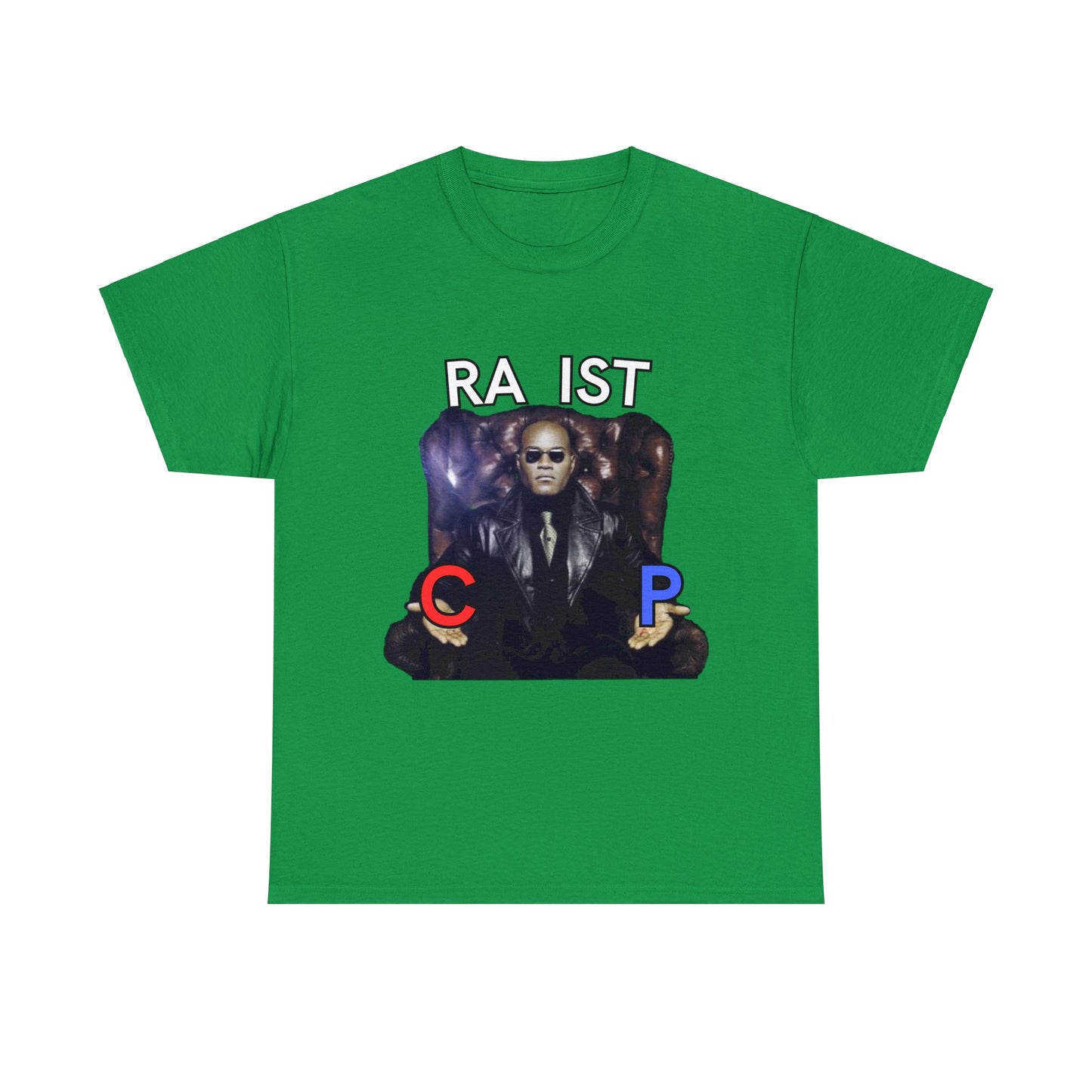 "Ra*ist" Tee