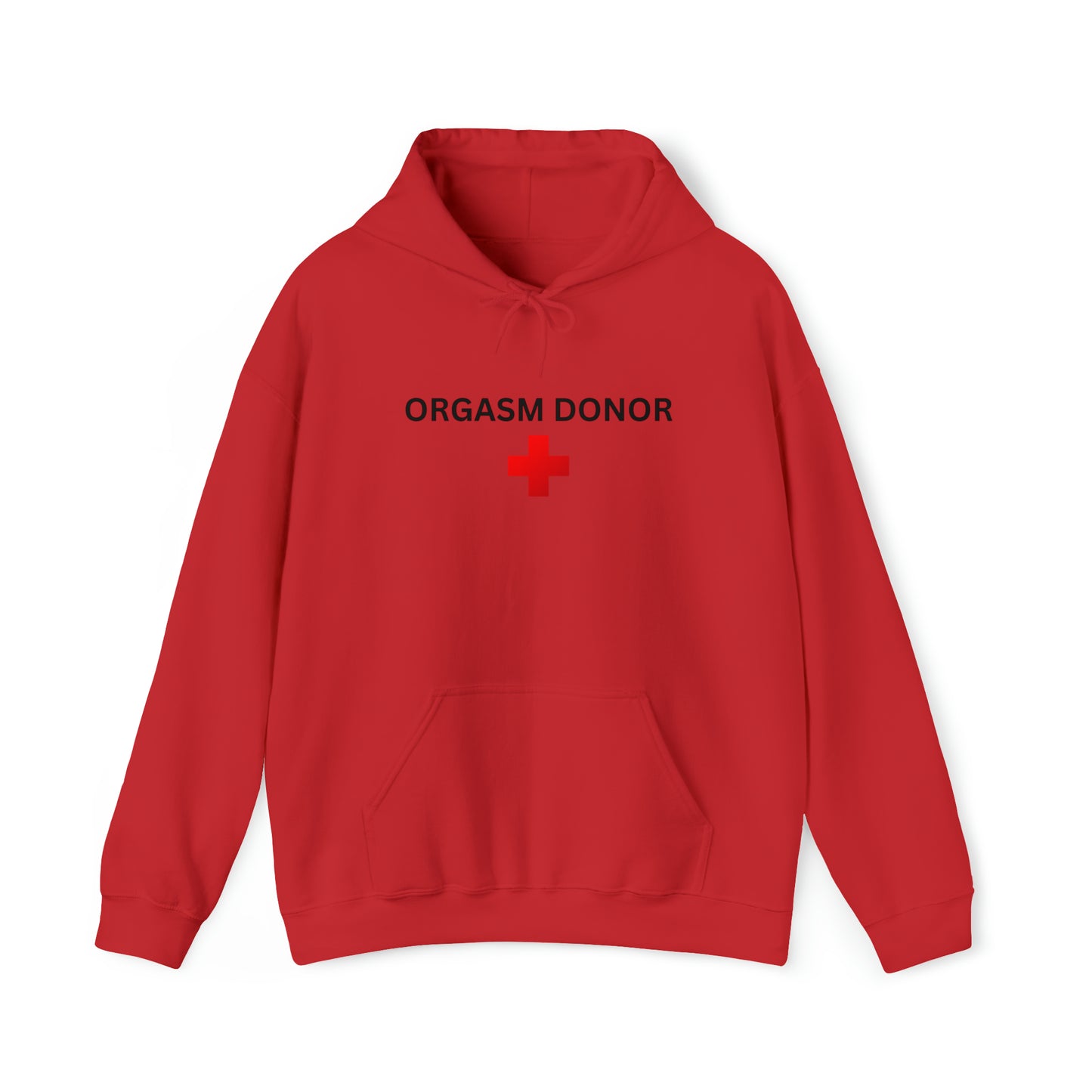 "Orgasm Donor" Hoodie