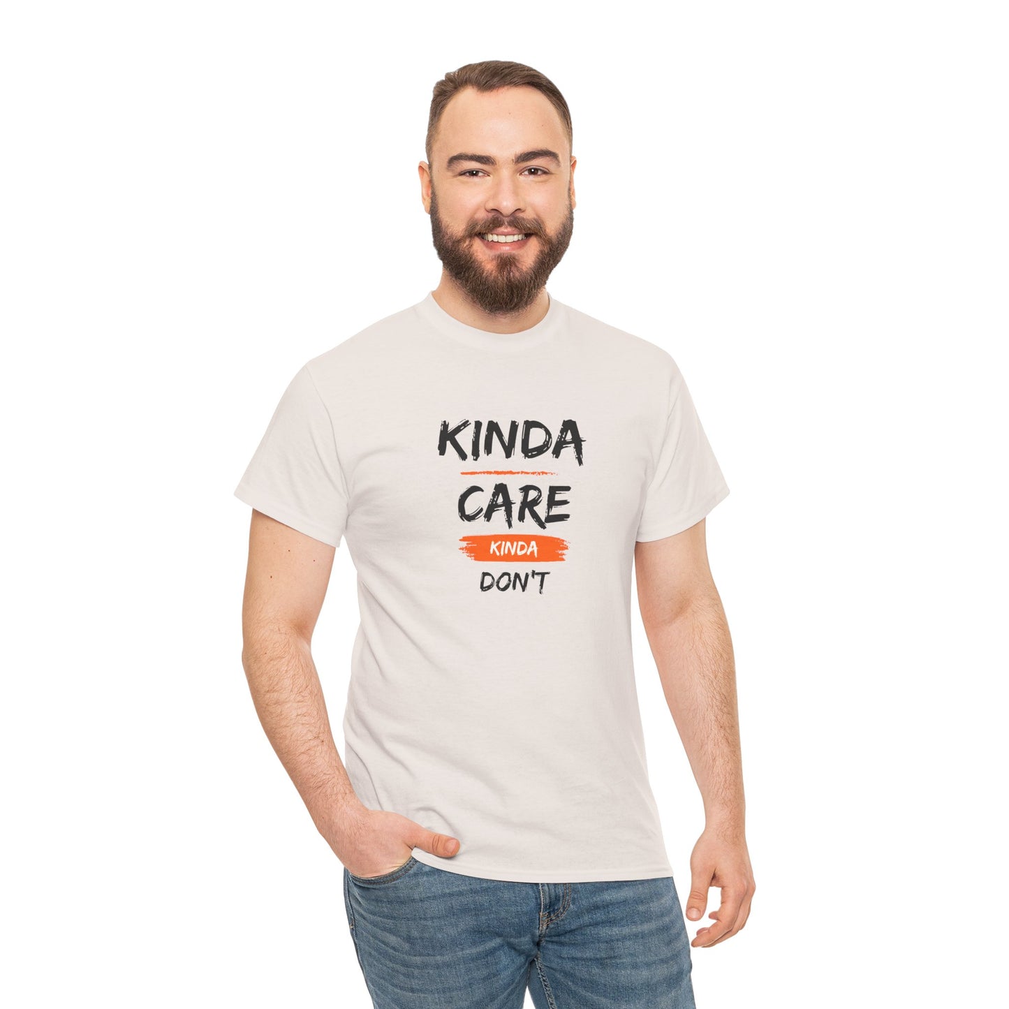 "Kinda care  kinda dont " Tee