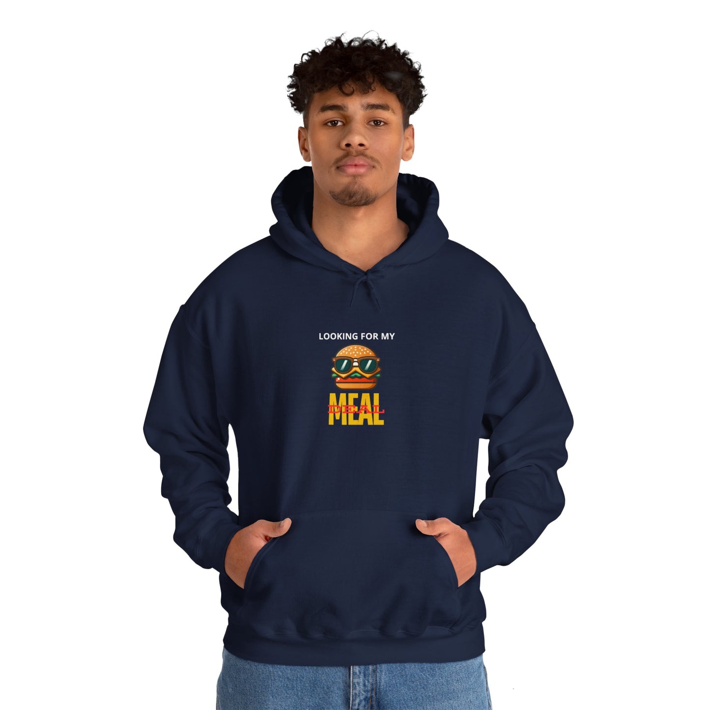 "Looking for my meal"  Hoodie