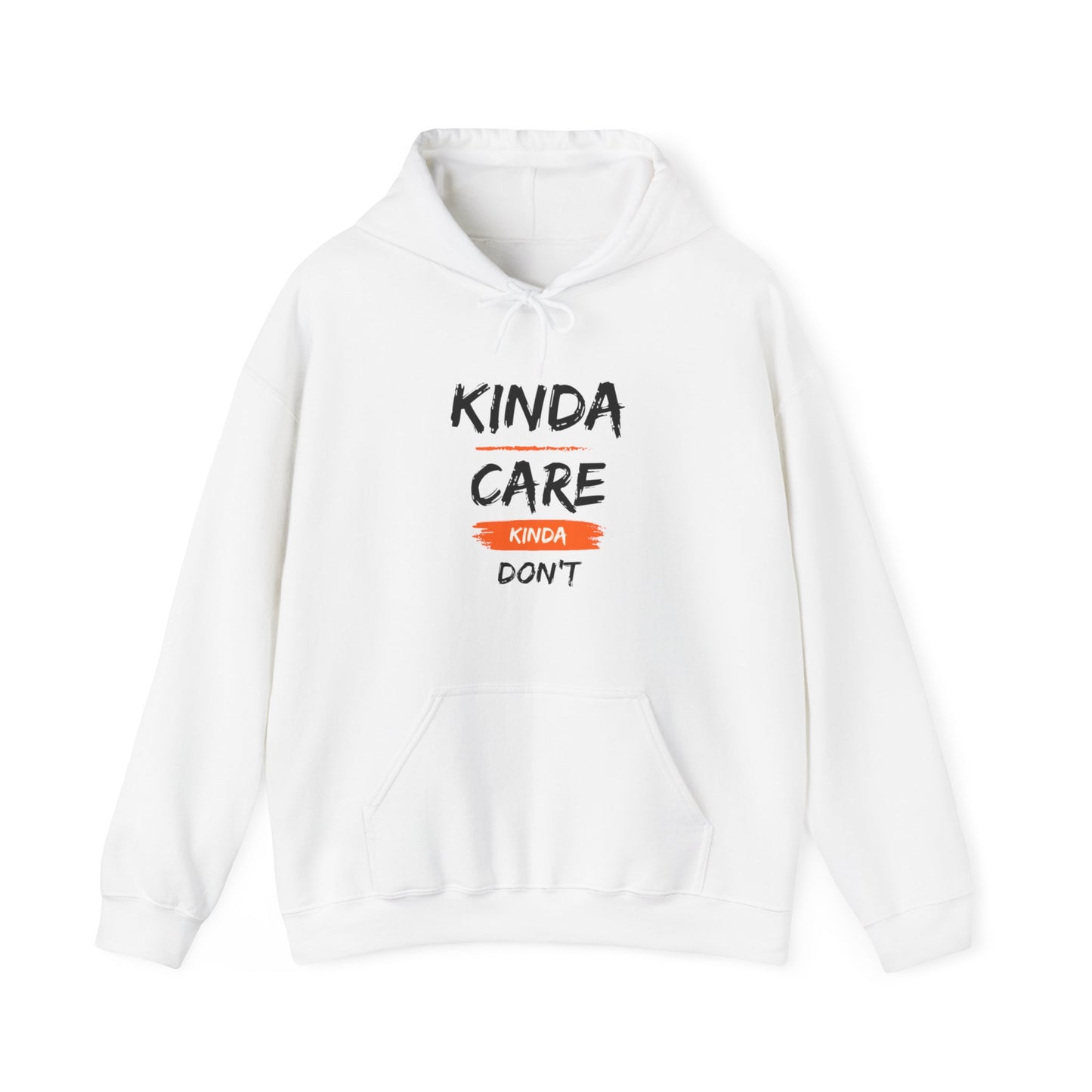 "Kinda care kinda dont" Hoodie