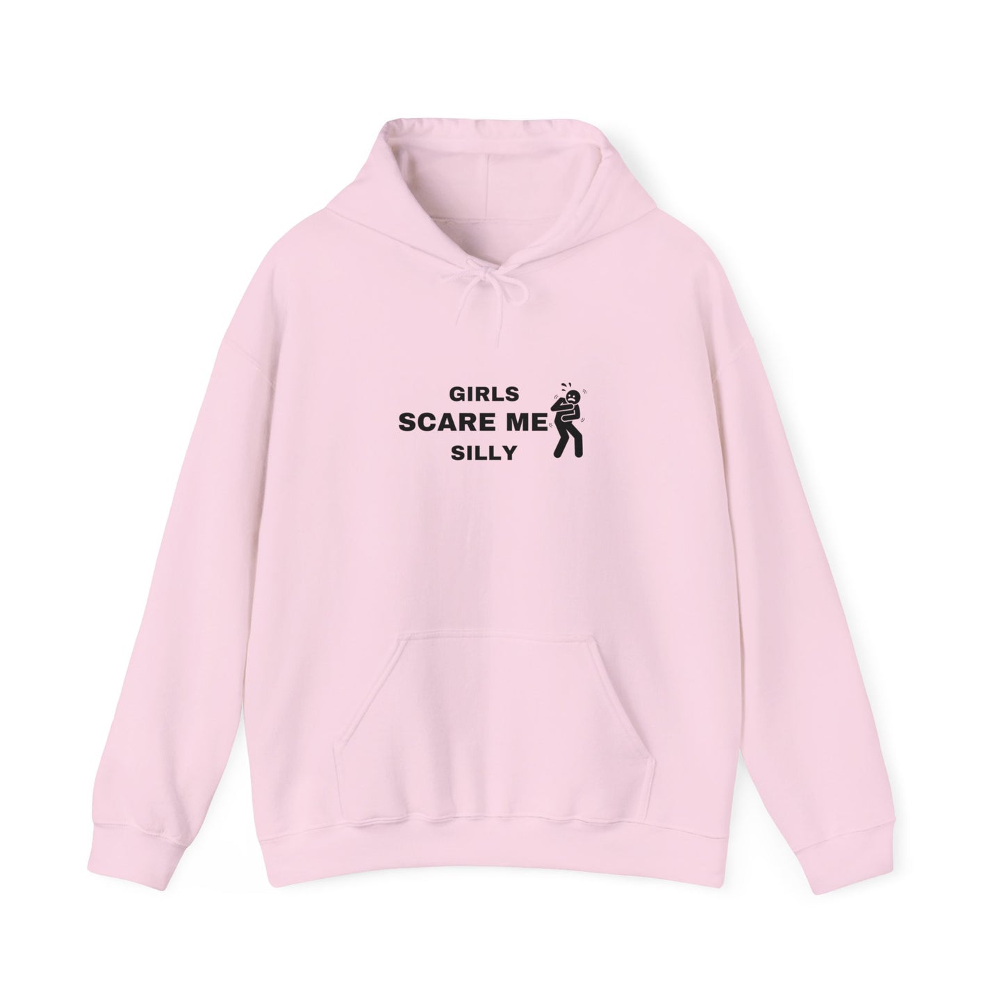 "Girls scare me silly" Hoodie