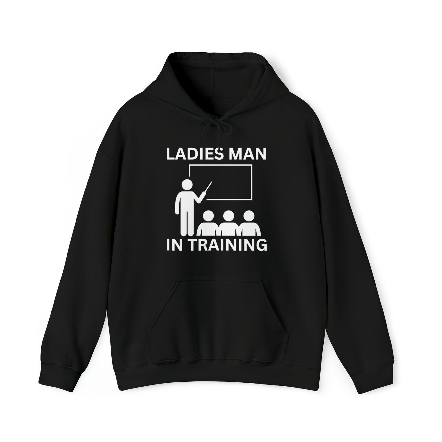 "Ladies Man" Hoodie