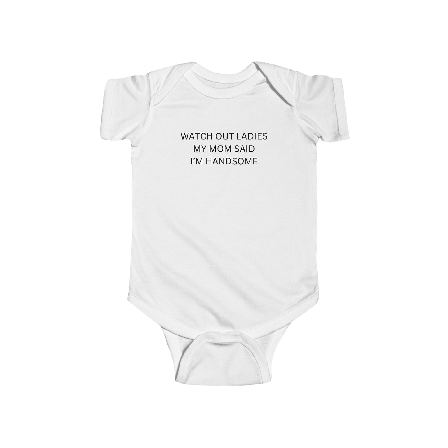 Watch Out Ladies - Infant Fine Jersey Bodysuit - Kids