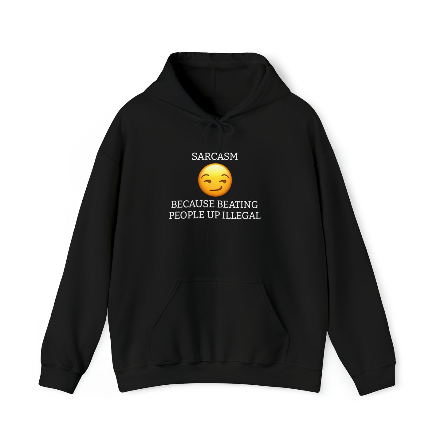 "Sarcasm" Hoodie