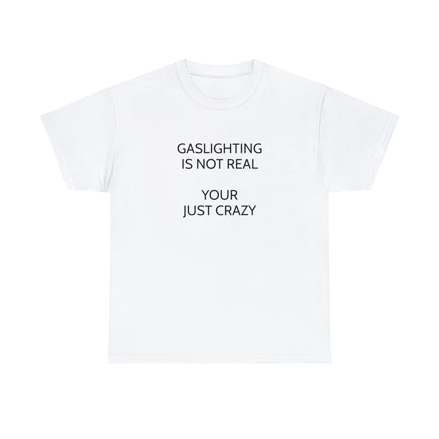 "Gaslighting" Tee