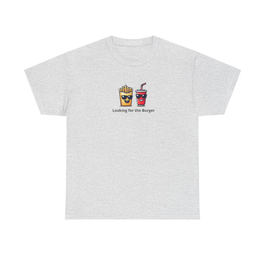 "Looking the burguer" Tee