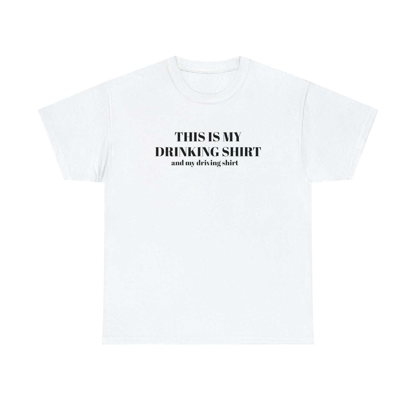 "DRINKING-driving" Tee