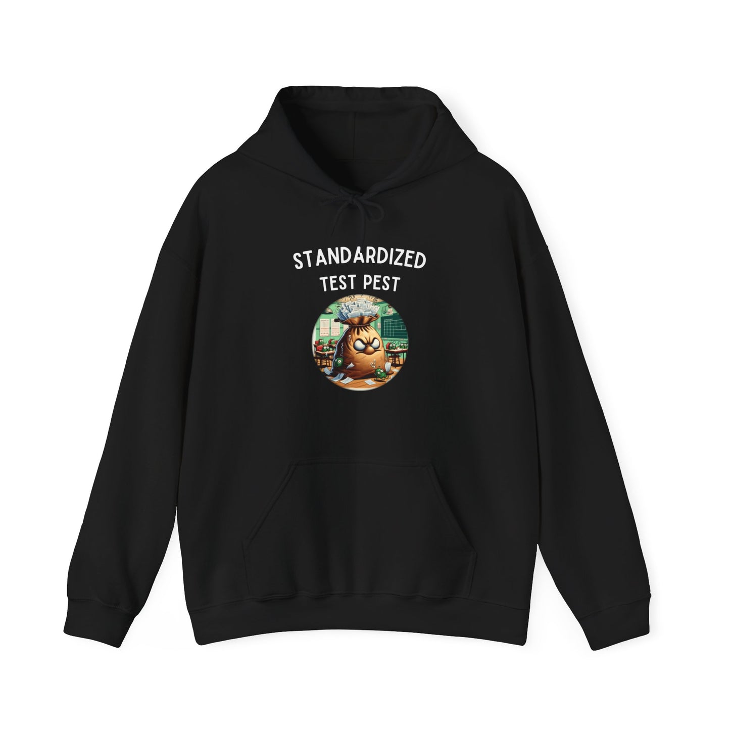 "Standardized Test Pest " Hoodie