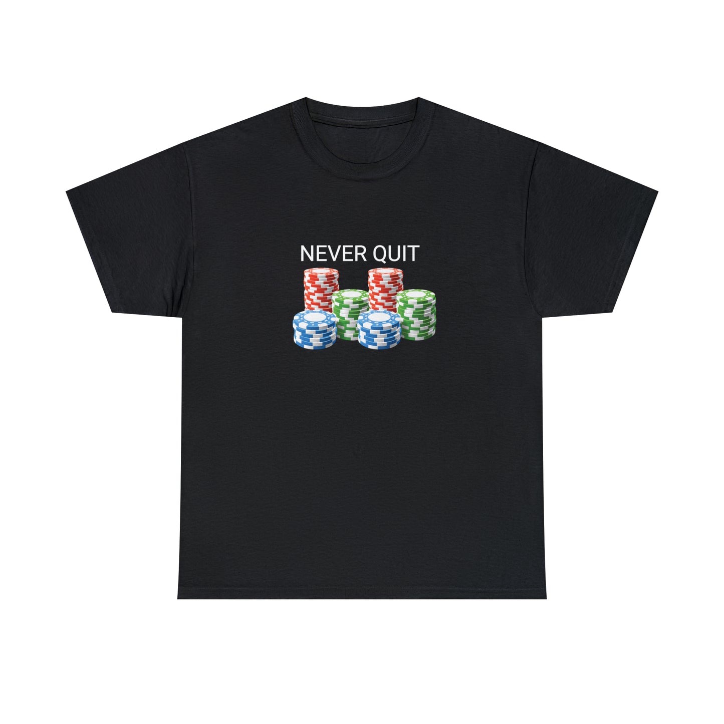 "Never Quit" Tee