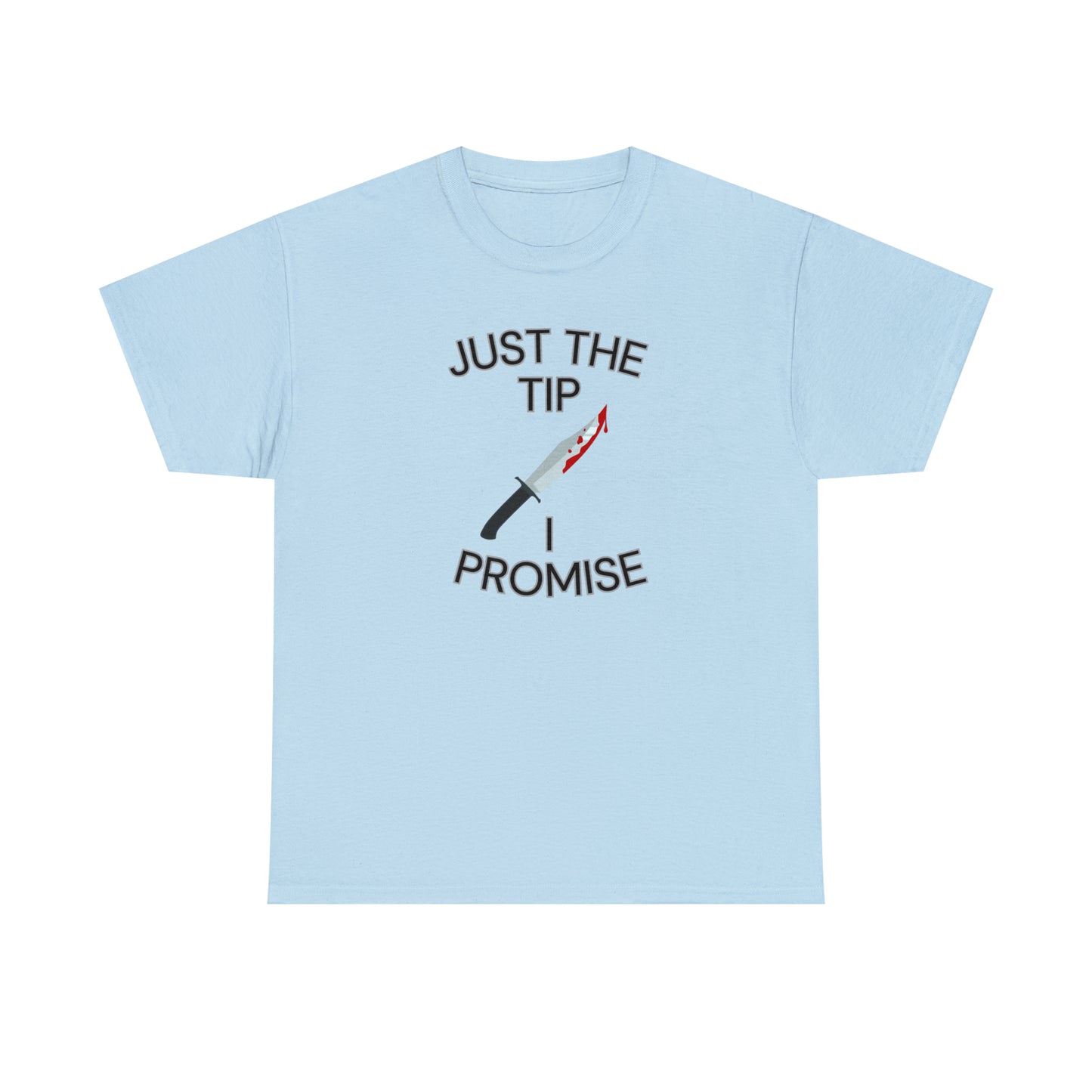 "Just the Tip" Tee