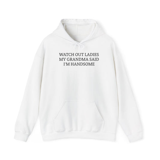 EU "watch out ladies - grandma" Hoodie