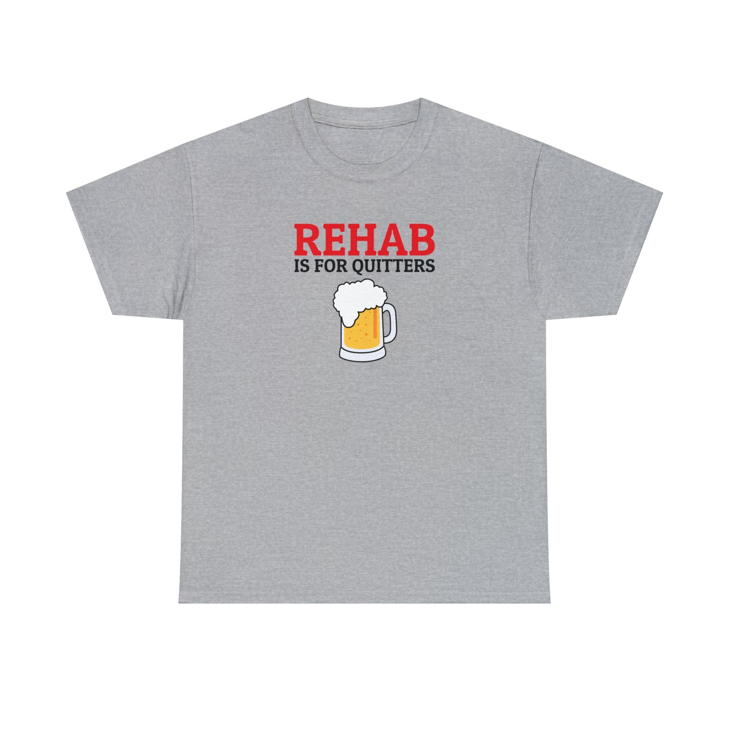 "Rehab - Quitters" Tee