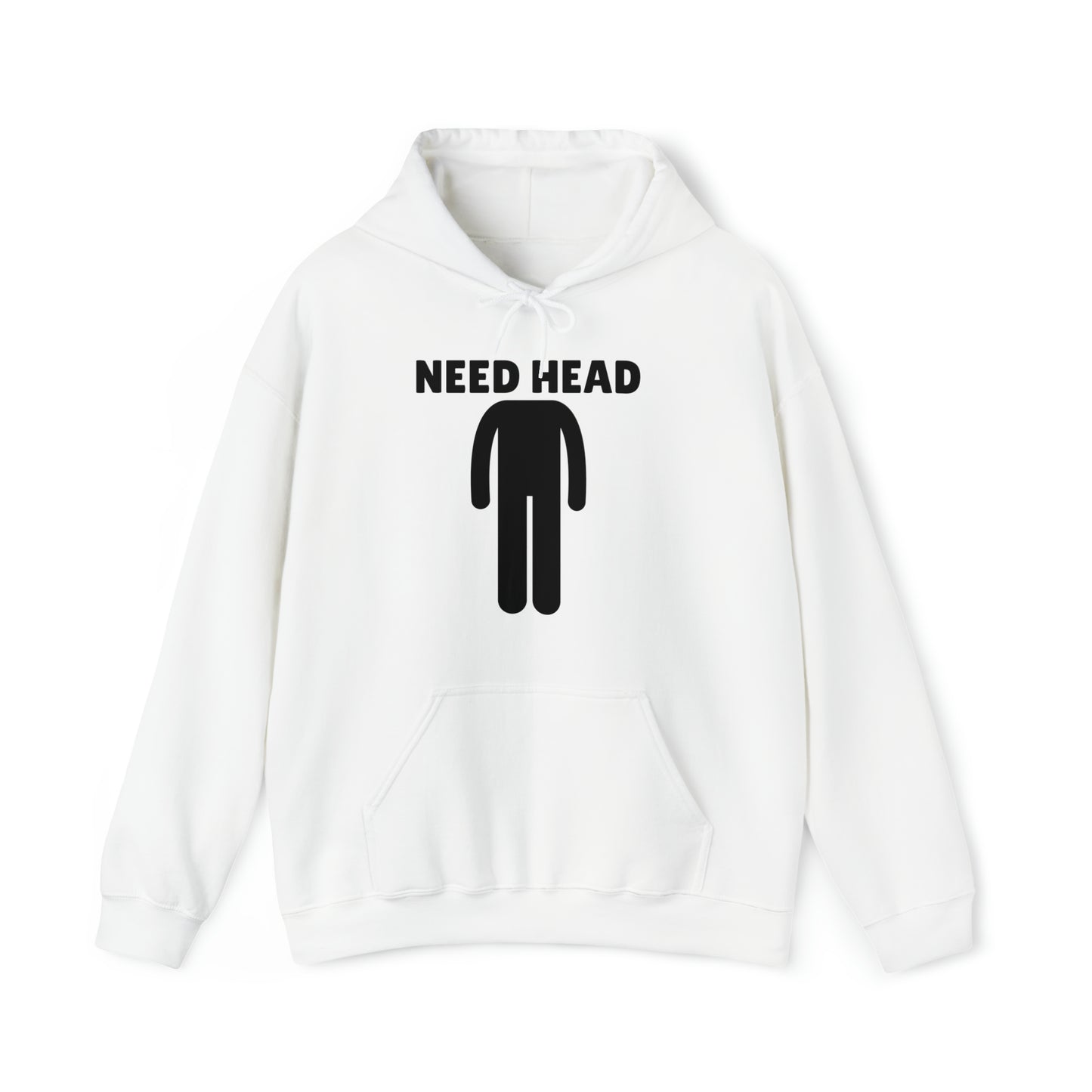 "Need Head" Hoodie