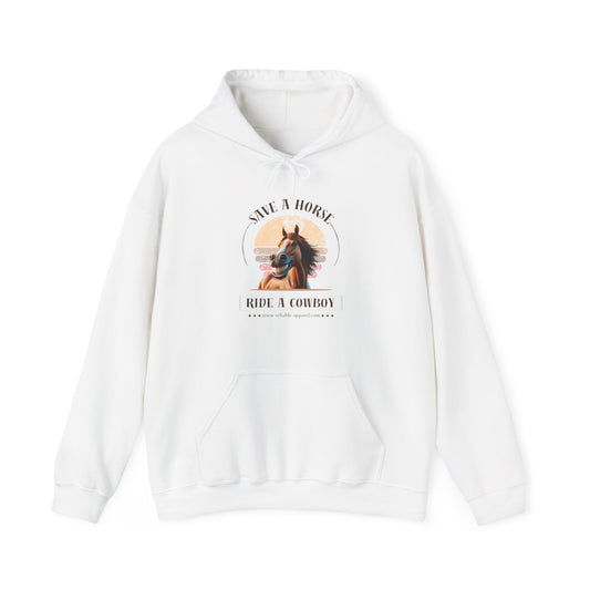 "Save a horse, ride a cowboy" Hoodie