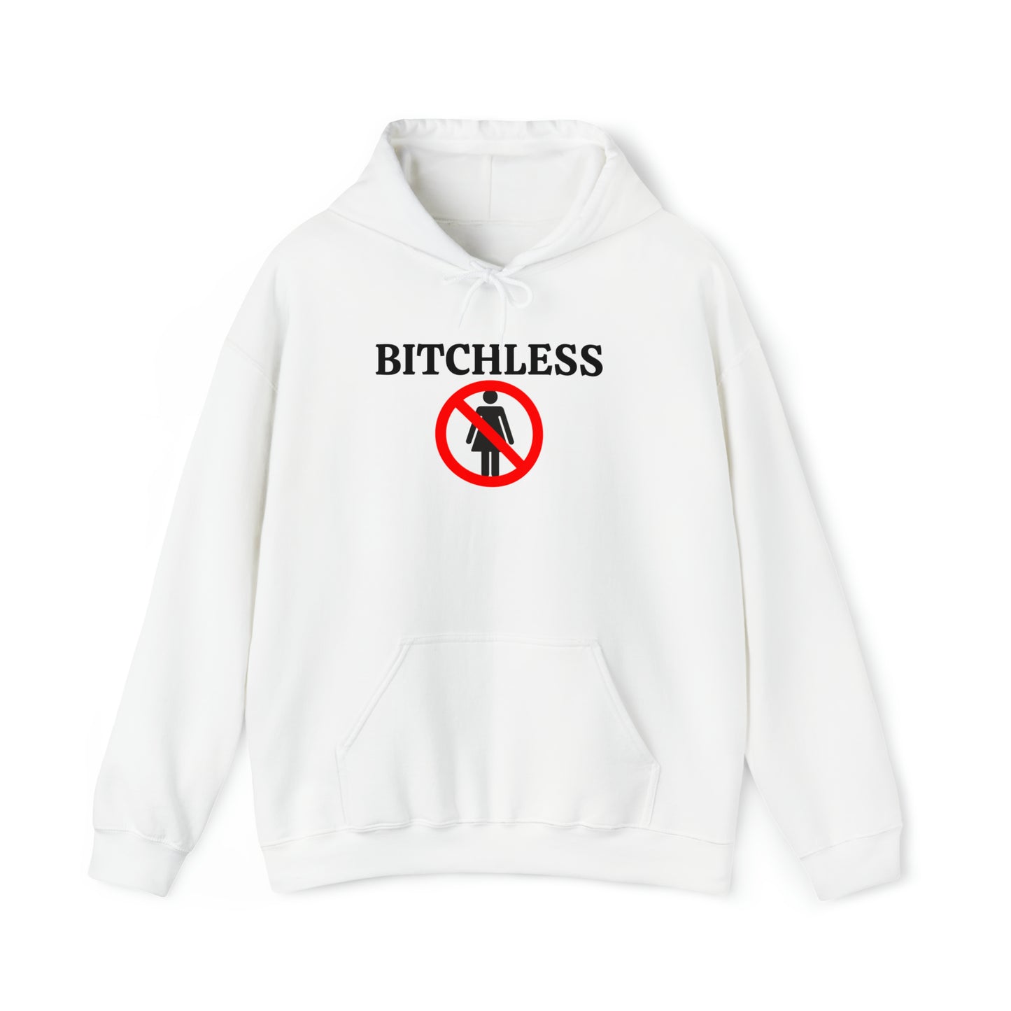 "Bitchless" Hoodie