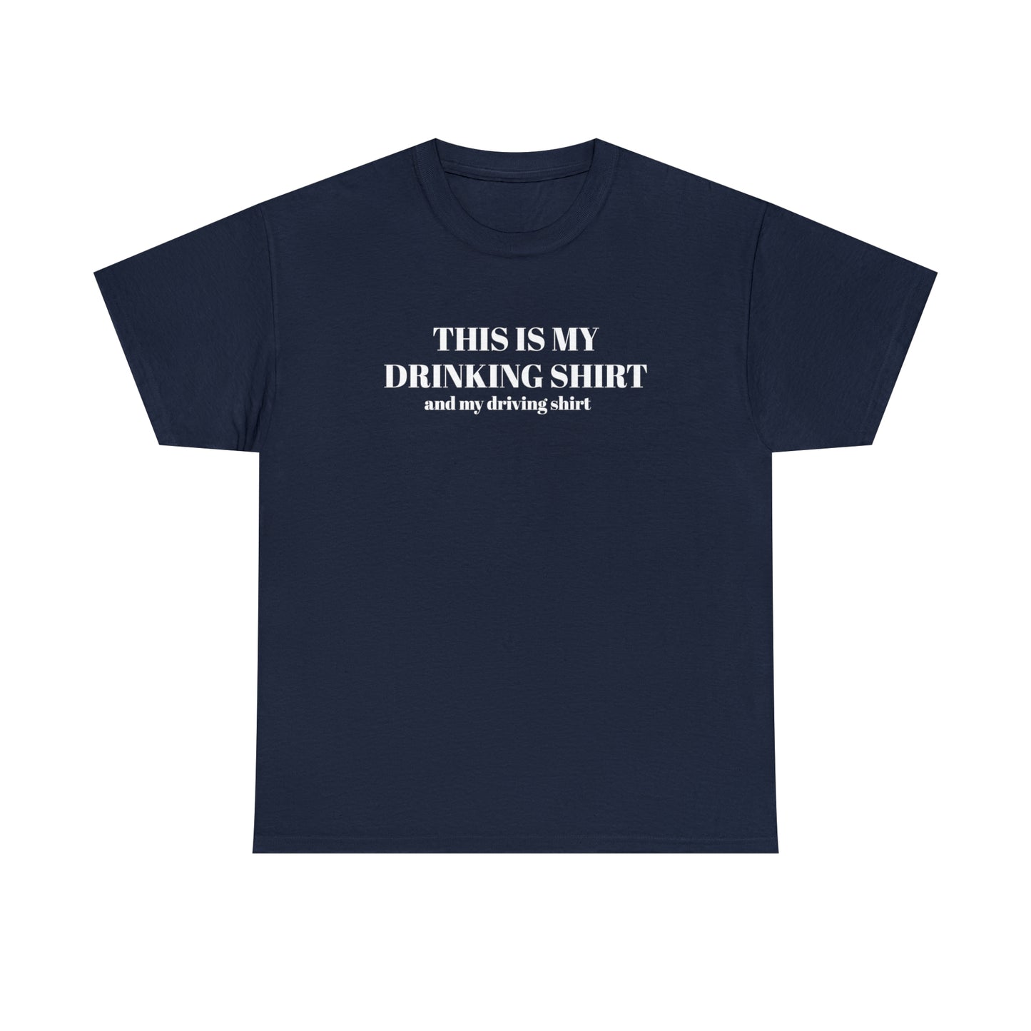 "DRINKING-driving" Tee