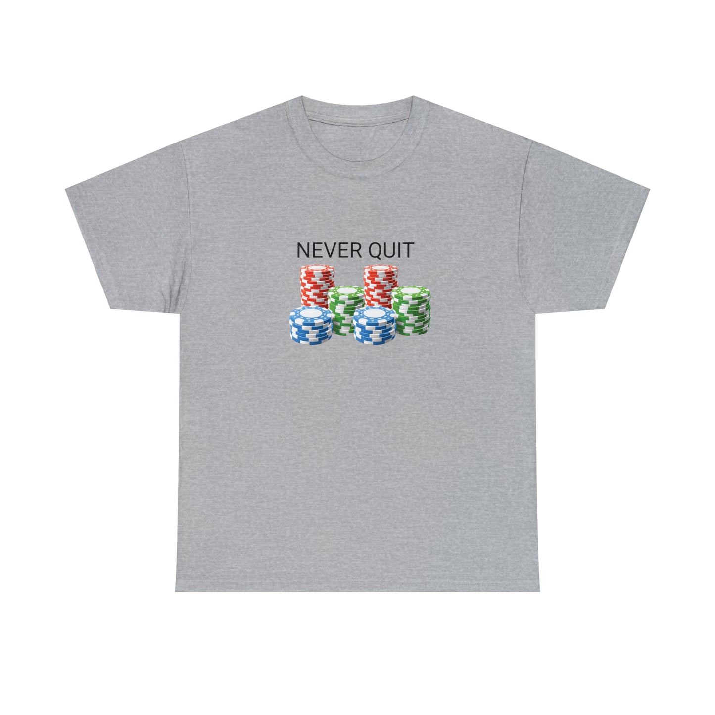 "Never Quit" Tee