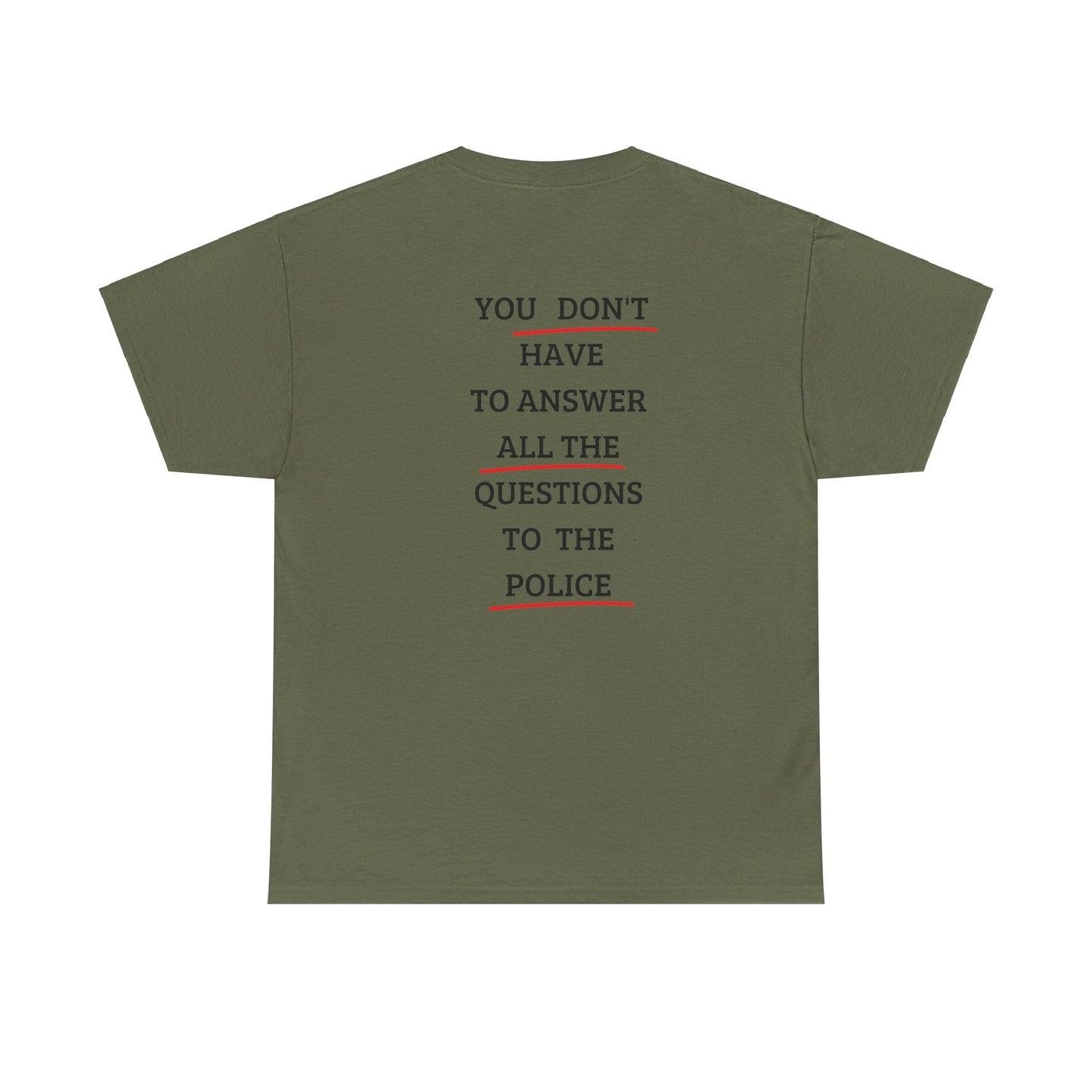 "You don't have to answer all the question" Tee