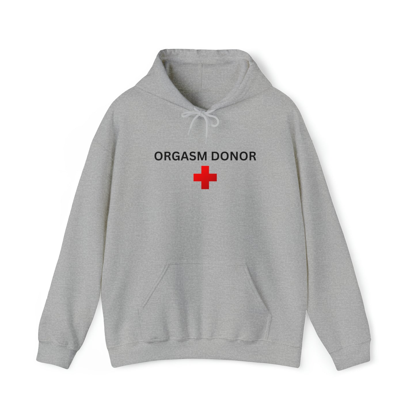 "Orgasm Donor" Hoodie