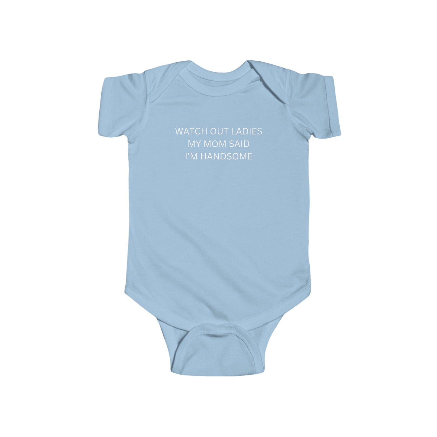 Watch Out Ladies - Infant Fine Jersey Bodysuit - Kids