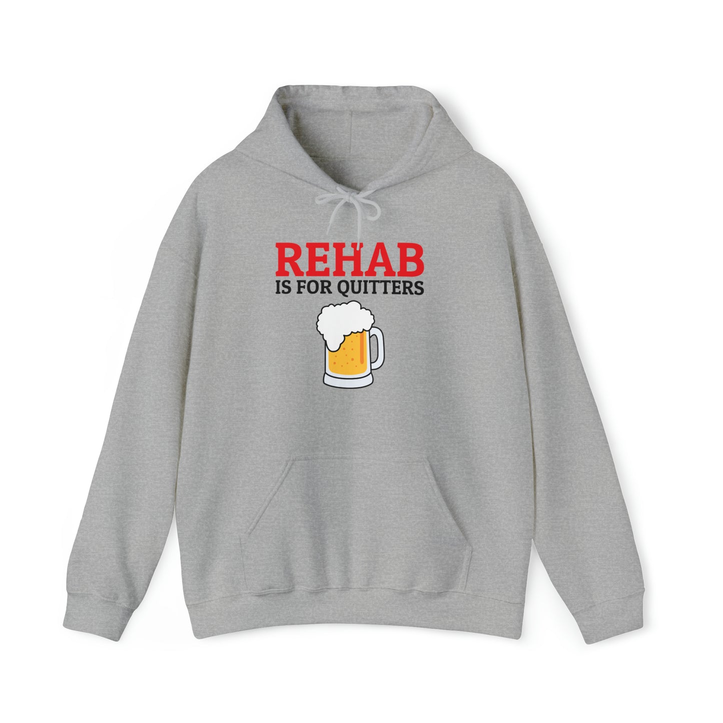 "Rehab - Quitters" Hoodie